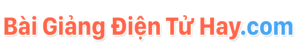 Bài Giảng Điện Tử Hay